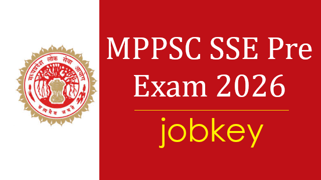MPPSC State Service Exam SSE Pre 2026 Online Form-jobkey
